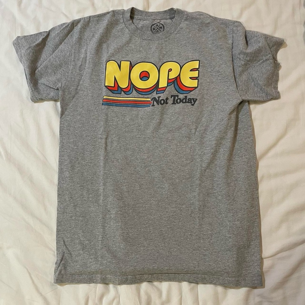 Gray Graphic T-Shirt with 'NOPE Not Today' Print